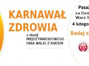 Międzynarodowy Dzień Walki z Rakiem – Karnawał Zdrowia w sercu Warszawy