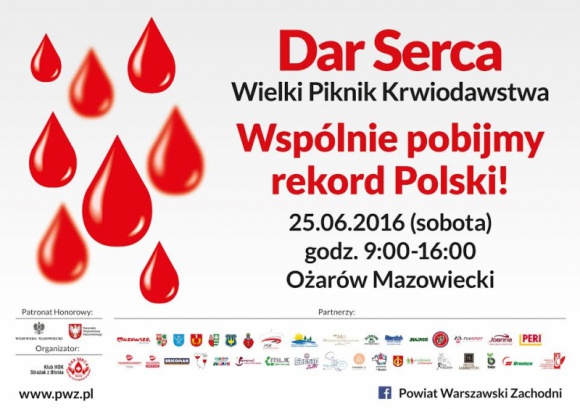 Weź udział w próbie pobicia rekordu Polski w oddawaniu krwi Zdrowie, LIFESTYLE - 25 czerwca br. odbędzie się próba pobicia niezwykłego rekordu Polski w ilości oddanej honorowo krwi. Wydarzenie będzie miało miejsce podczas Wielkiego Pikniku Krwiodawstwa, który organizuje Klub HDK PCK „Strażak” we współpracy z Powiatem Warszawskim Zachodnim.