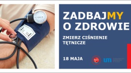 Zmierz bezpłatnie ciśnienie w Porcie Łódź Zdrowie, LIFESTYLE - Jakie zagrożenia niesie ze sobą podwyższone ciśnienie tętnicze? W jaki sposób można zapobiegać tej przypadłości? Na te i inne pytania odpowiedzą studenci Uniwersytetu Medycznego, którzy w najbliższą sobotę (18 maja) pojawią się w Porcie Łódź.