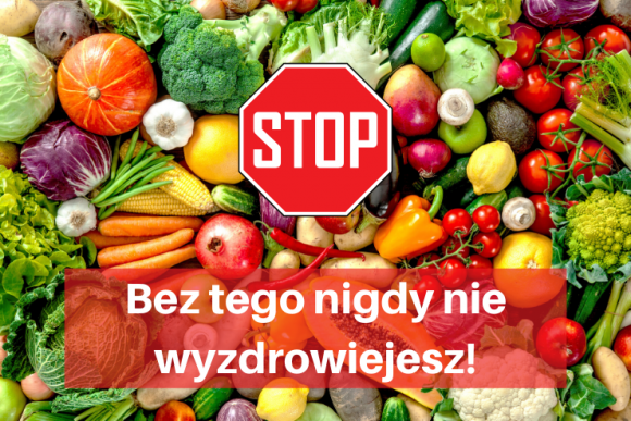 STOP! Bez tego nigdy nie wyzdrowiejesz!!